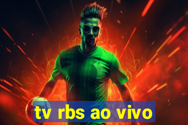 tv rbs ao vivo